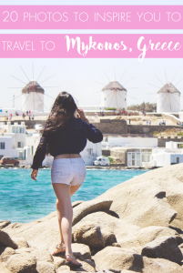 Inspirational Travel Nature Wanderlust Photography | Visit Mykonos, Greece