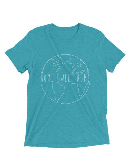 home sweet home globe tee the wanderful soul home sweet home globe tee the wanderful soul