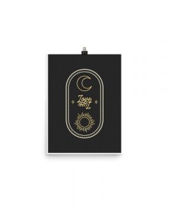 Live by the Sun, Love by the Moon Print - The Wanderful Soul