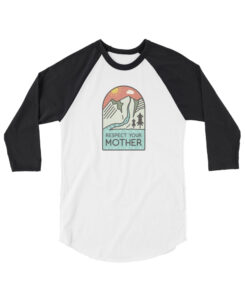 Respect Mother Nature Raglan 3/4 Tee - The Wanderful Soul