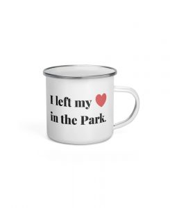 Left My Heart in the National Park Camp Mug - The Wanderful Soul