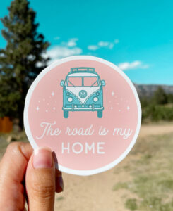 The Road is My Home - Road Trip Sticker - The Wanderful Soul