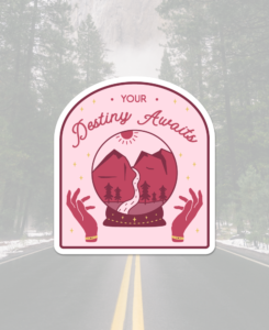 Your Destiny Awaits Sticker - The Wanderful Soul