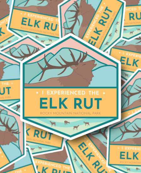 I Experienced the Elk Rut Sticker – Estes Park – The Wanderful Soul I Experienced the Elk Rut Sticker - Estes Park - The Wanderful Soul